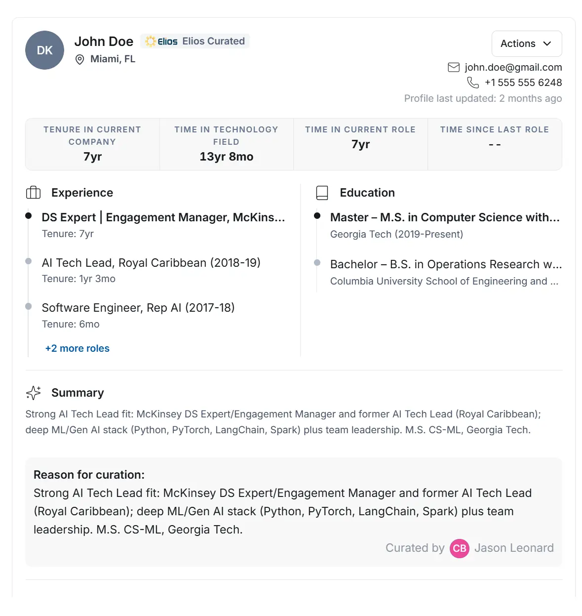 An Elios Curated candidate profile showing tenure signals, experience, education, an AI-generated summary, and a documented reason for curation by a recruiter.